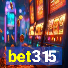 bet315