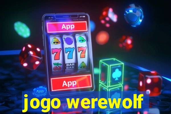 jogo werewolf