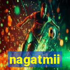 nagatmii