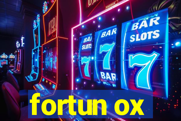 fortun ox