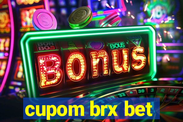 cupom brx bet