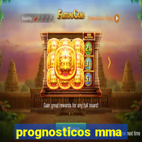 prognosticos mma