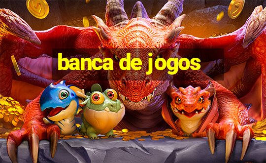 banca de jogos