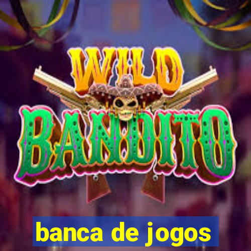 banca de jogos