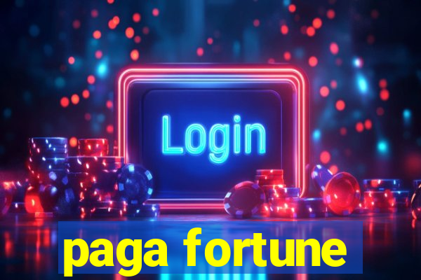 paga fortune