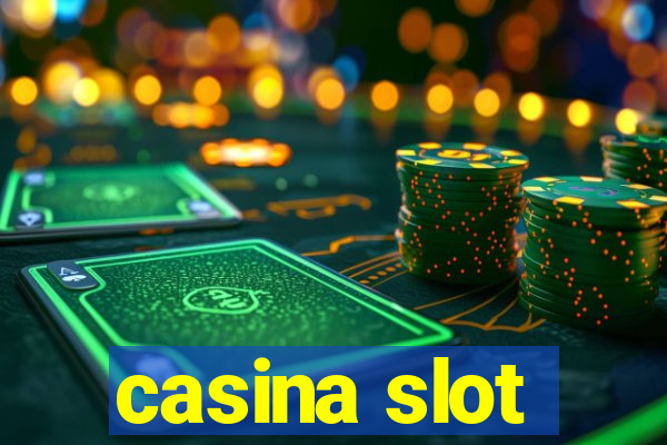 casina slot