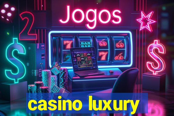 casino luxury