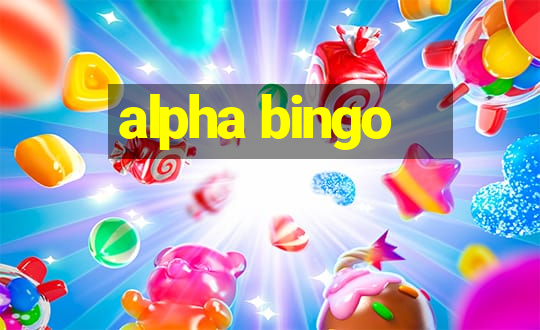 alpha bingo