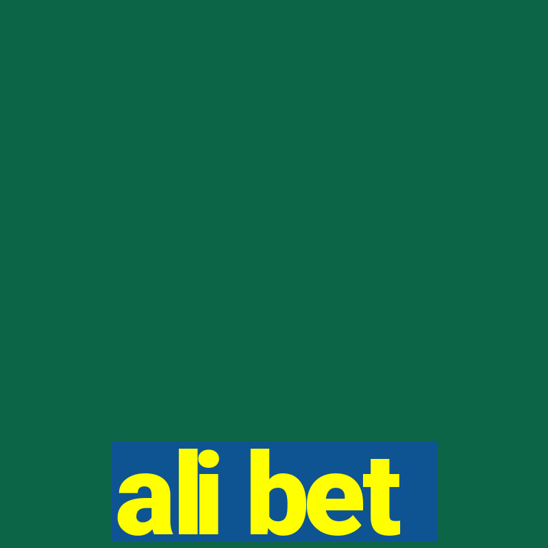 ali bet