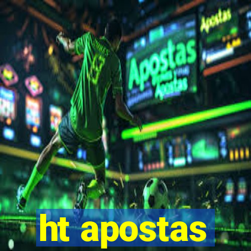 ht apostas