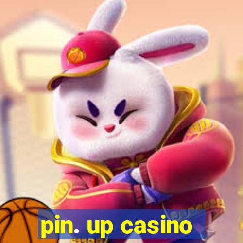 pin. up casino