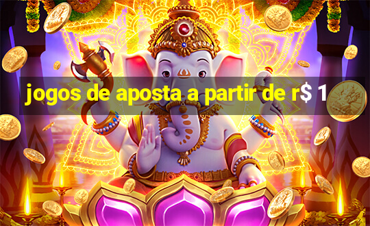 jogos de aposta a partir de r$ 1