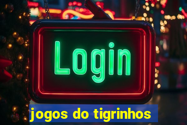 jogos do tigrinhos