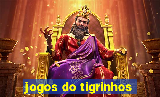 jogos do tigrinhos