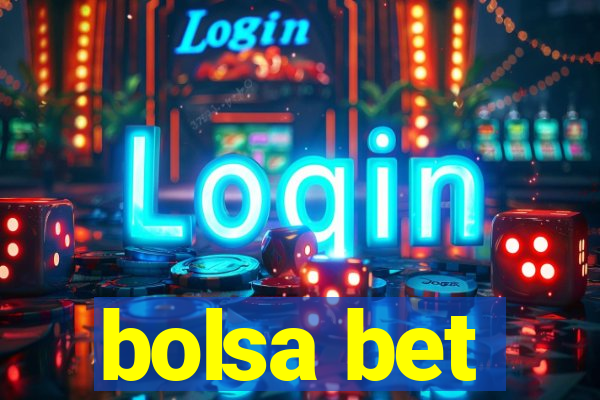 bolsa bet