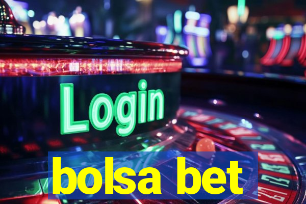 bolsa bet