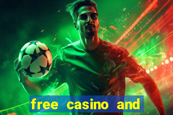 free casino and slot games