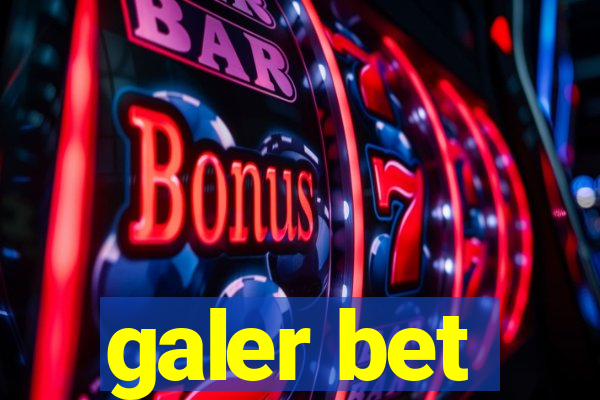 galer bet