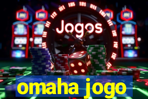 omaha jogo