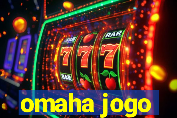 omaha jogo