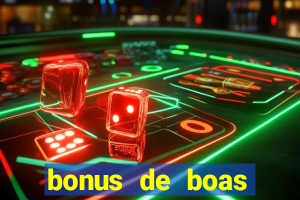 bonus de boas vindas sem deposito