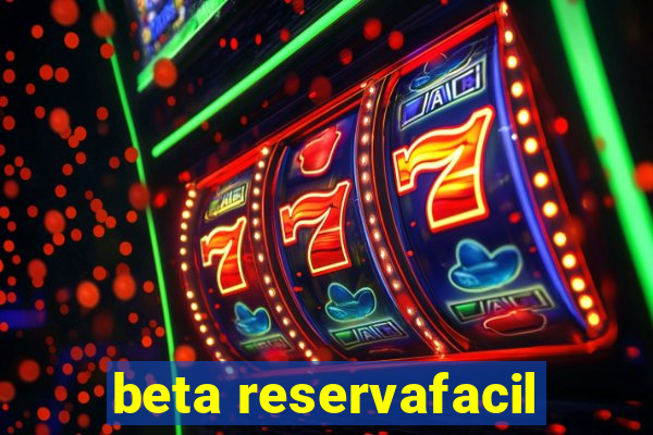 beta reservafacil