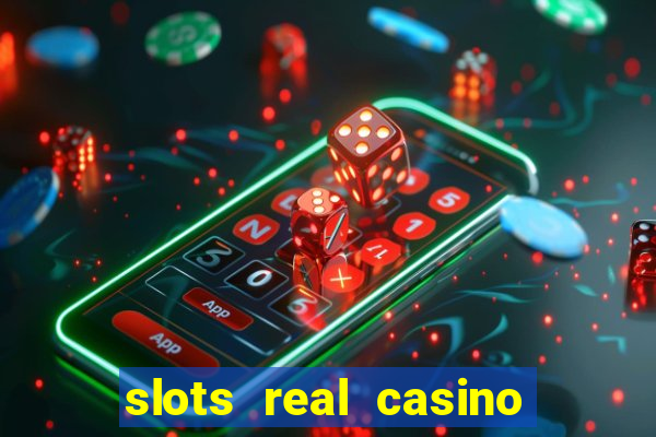 slots real casino 777 paga mesmo