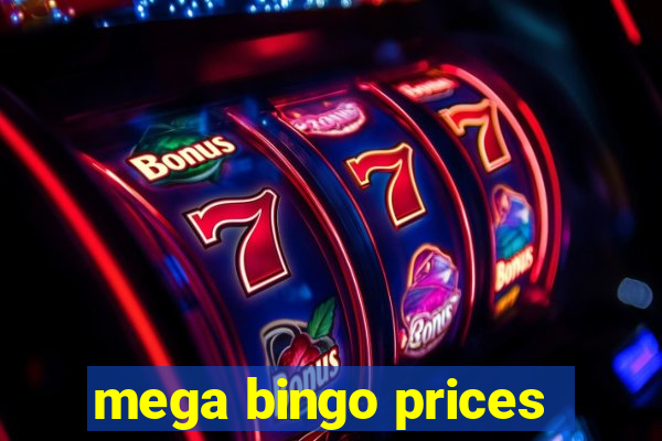 mega bingo prices