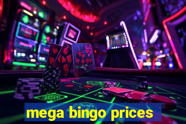 mega bingo prices