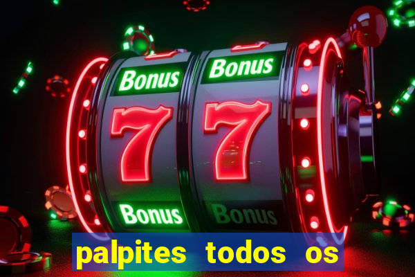 palpites todos os jogos de hoje