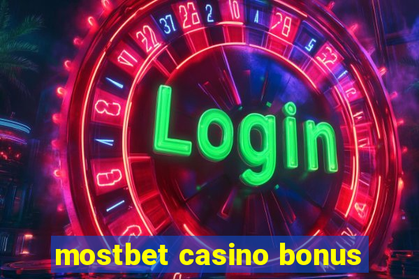 mostbet casino bonus