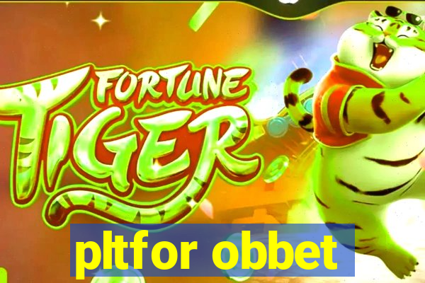 pltfor obbet