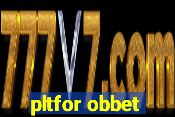 pltfor obbet