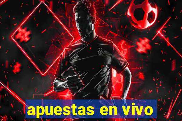 apuestas en vivo