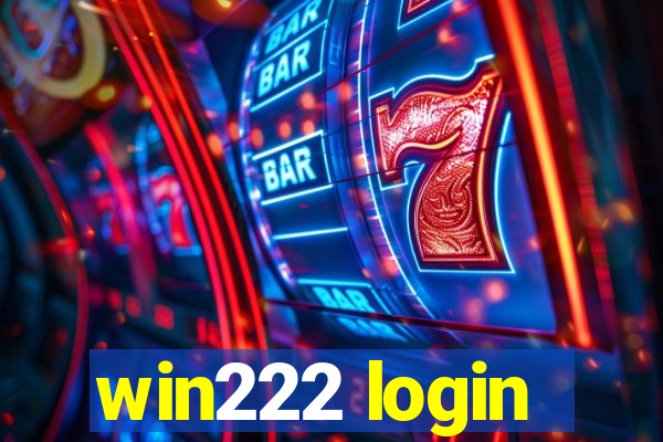 win222 login