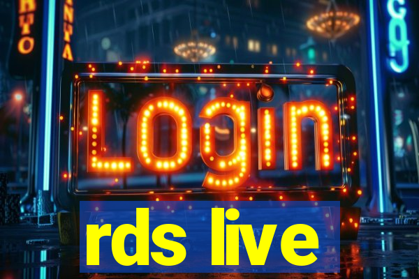 rds live