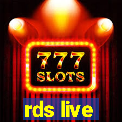 rds live