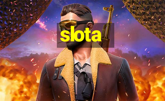 slota