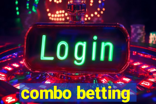 combo betting