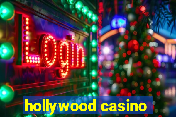 hollywood casino