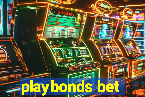 playbonds bet