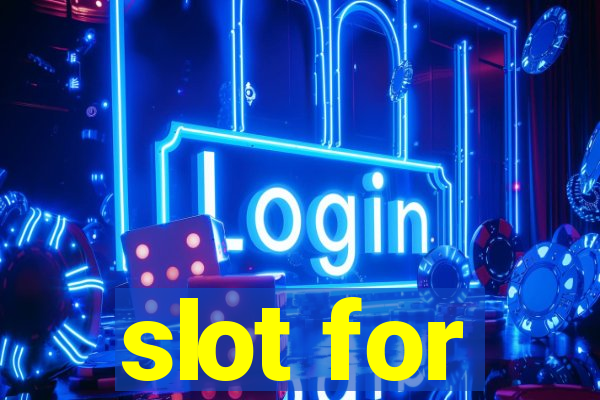 slot for