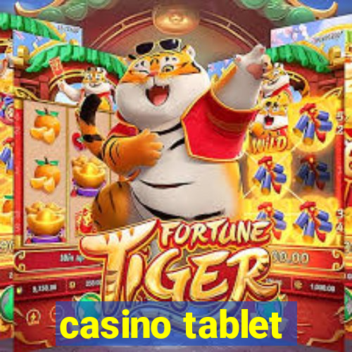 casino tablet