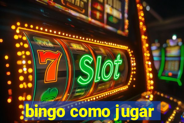 bingo como jugar