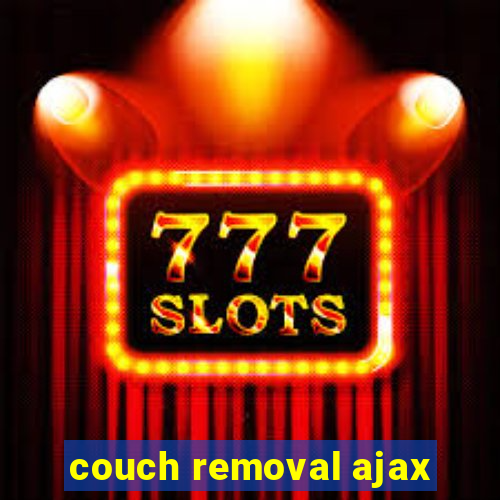 couch removal ajax