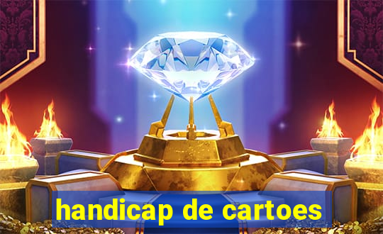 handicap de cartoes