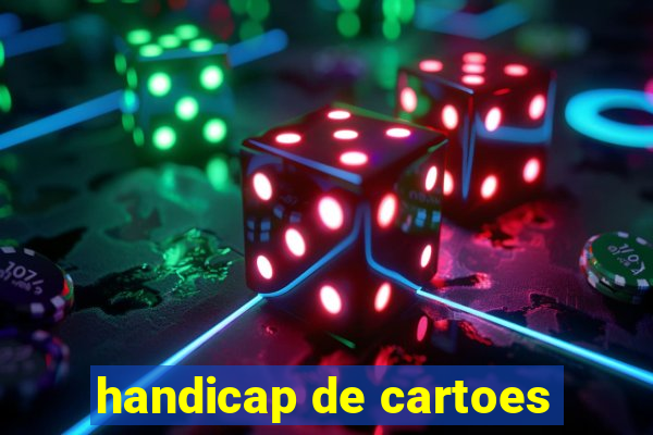 handicap de cartoes