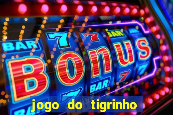 jogo do tigrinho que está pagando