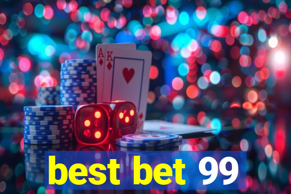 best bet 99