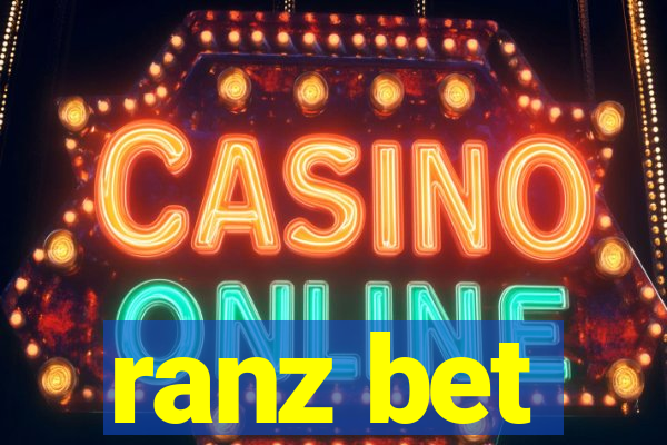 ranz bet